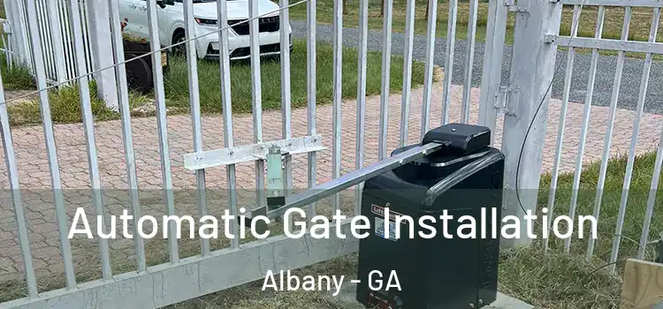  Automatic Gate Installation Albany - GA