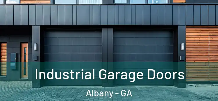  Industrial Garage Doors Albany - GA