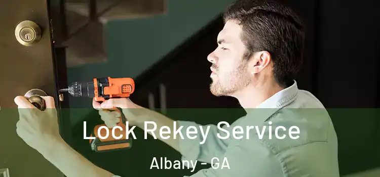 Lock Rekey Service Albany - GA