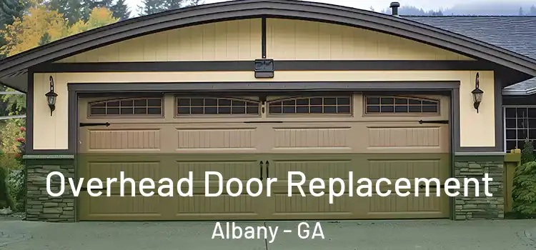  Overhead Door Replacement Albany - GA